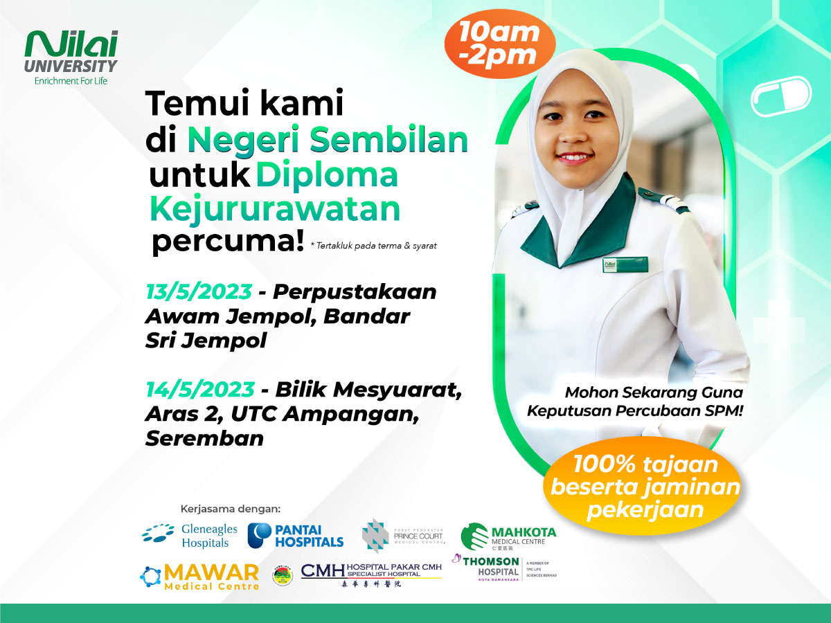 Nursing Sponsorship Negeri Sembilan Roadshow | Nilai University